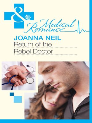 cover image of Return of the Rebel Doctor